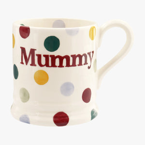 Polka Dot 'Mummy' 1/2 Pint Mug
